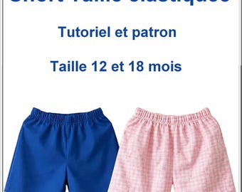 Sewing tutorial and pattern: shorts, sizes 12 and 18 months