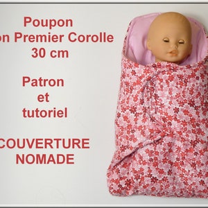 DIY nomadic blanket for Mon Premier Corolle doll 30 cm, DIY sewing, sewing for dolls, tutorial and doll sewing pattern