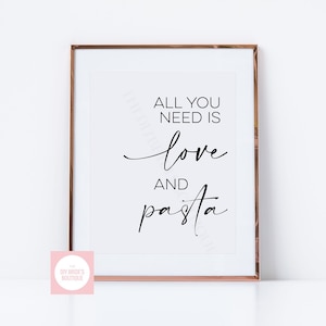 Printable &#39;All you need is love and pasta&#39; Wedding Sign // Food Table Minimalist Handwritten Style // Digital PDF Download Cutting File