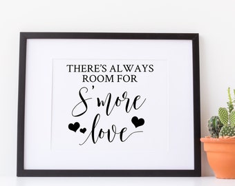 There&#39;s Always Room For S&#39;more love PNG/SVG Cutting File PDF Digital Download Calligraphy Style Wedding Signage Quote