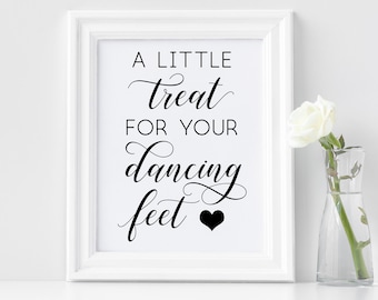 A little treat for your dancing feet PNG/SVG Cutting File PDF Digital Download Calligraphy Style Wedding Signage Quote