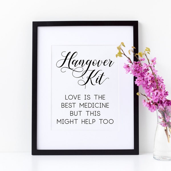 Printable 'Hangover Kit' PDF, PNG and SVG cutting file for Wedding Signage using Cricut or Silhouette