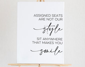 Printable Wedding Assigned Seats Are Not Our Style Minimalist Sign // Digital PDF Download PNG/SVG Cutting File