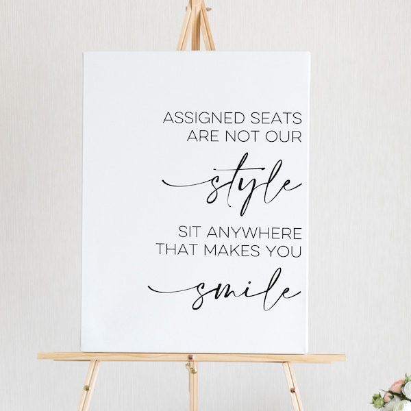 Printable Wedding Assigned Seats Are Not Our Style Minimalist Sign // Digital PDF Download PNG/SVG Cutting File