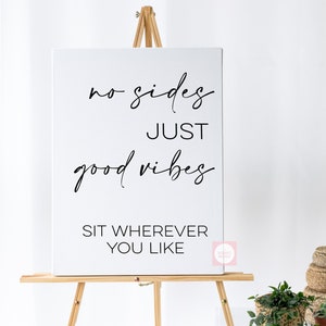 Printable Wedding No Sides Just Good Vibes Sign // Digital PDF Download PNG/SVG Cutting File