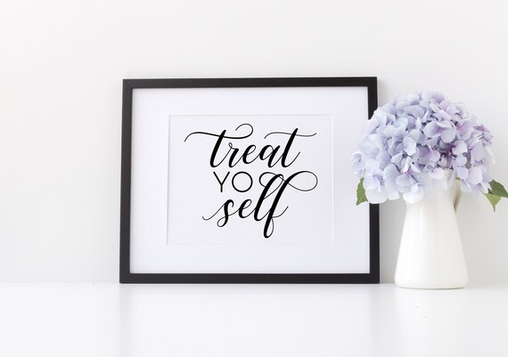 Printable 'treat Yo Self' PNG/SVG Cutting File PDF - Etsy
