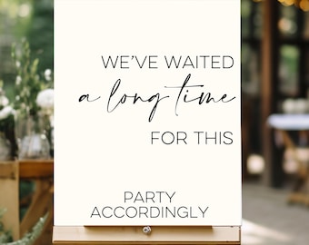 Wedding Sign Printable: We've Waited, Delayed Wedding Decor (Digital Download)