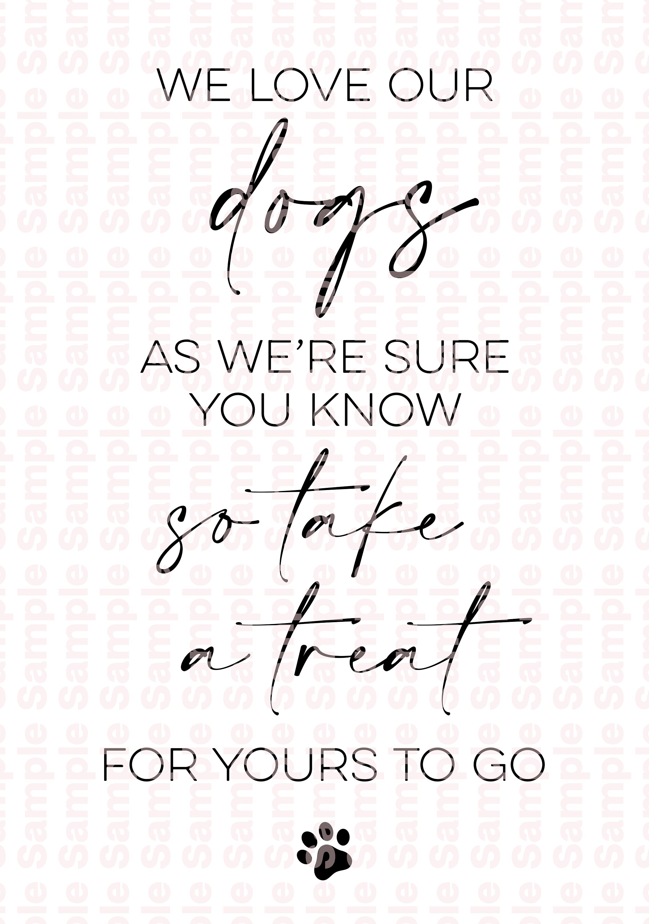 Printable We Love Our Dogs Sign Minimalist Handwritten Style Etsy