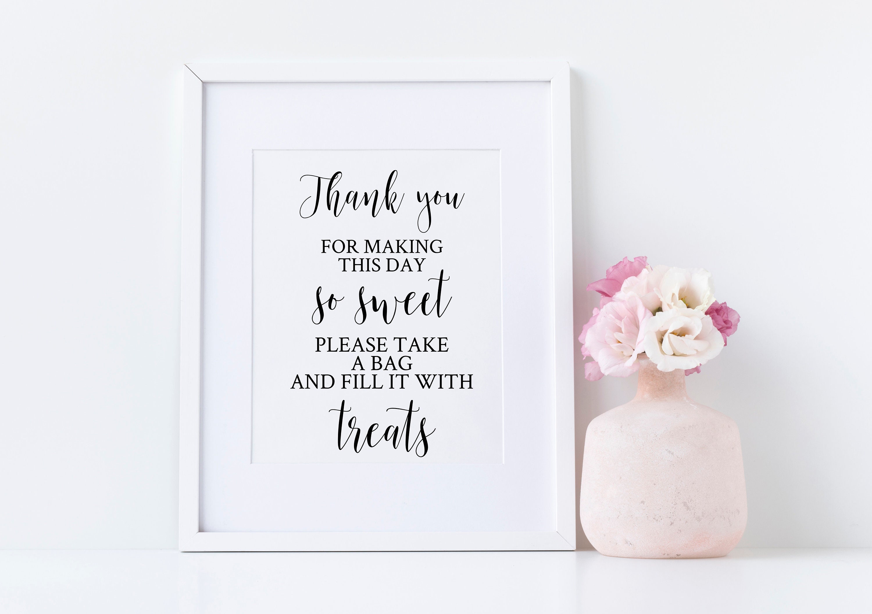 Printable 'Thank you for making this day so sweet' PNG/SVG Cutting File PDF Digital Download Calligraphy Style Wedding Signage Quote