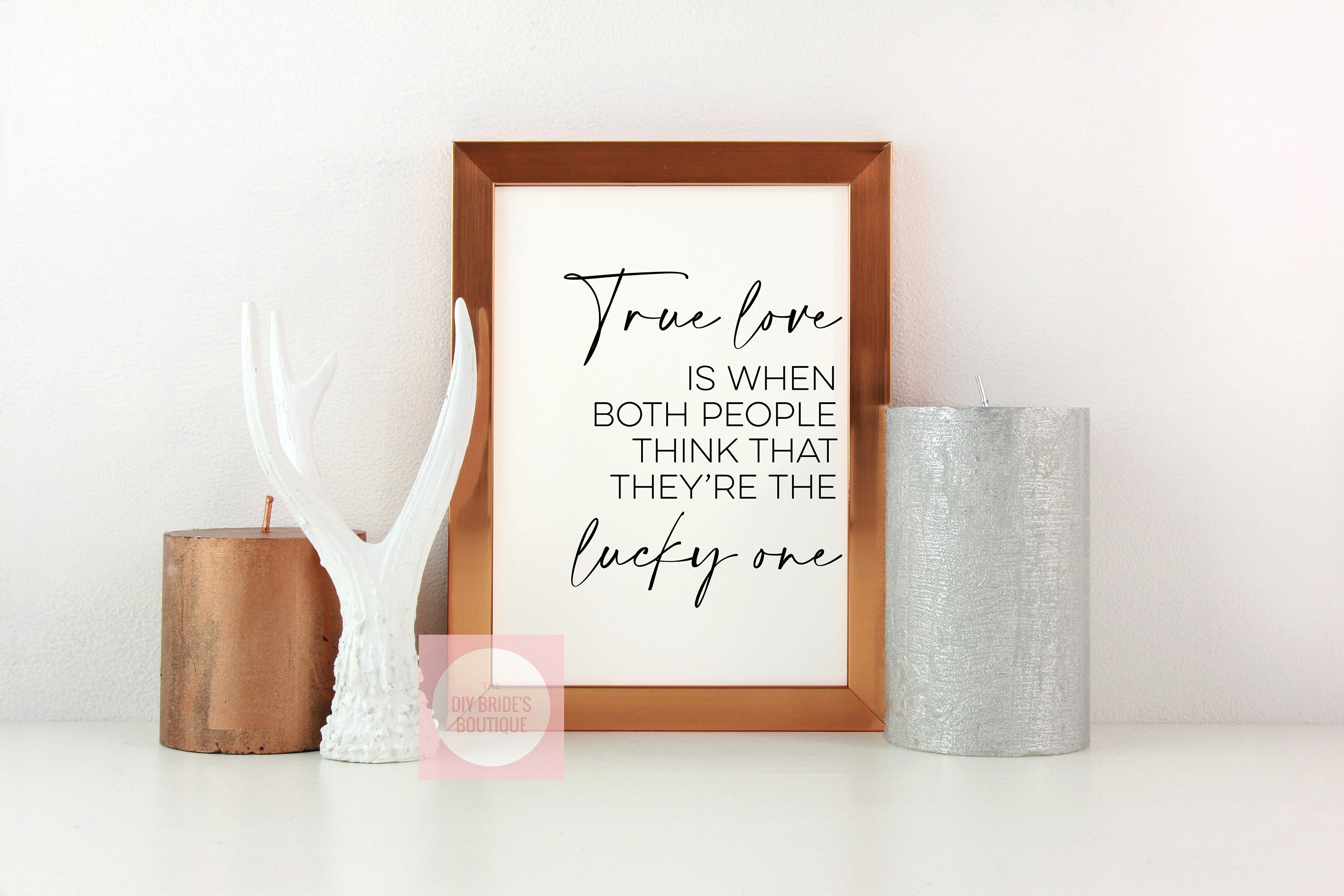 Printable 'true Love is When Both People Think They're the Lucky