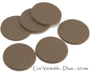 6 Ronds en cuir véritable - Diam. 20 mm - Cuir de Chèvre - Lot Couleur Taupe