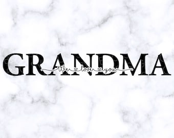 Download I Love You Grandma Etsy