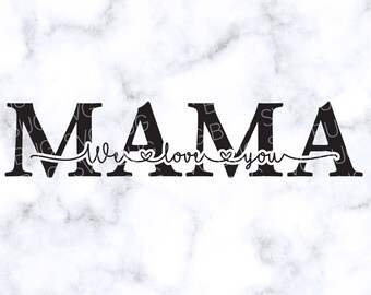 Free Free Mama Te Amo Svg 585 SVG PNG EPS DXF File