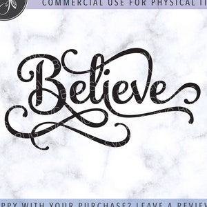 Believe SVG, Christmas SVG, Holiday SVG, Christmas Sign Svg, Christmas Ornament Svg, Believe Cut File, Christmas Svg File For Cricut