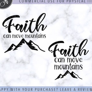 La fe puede mover montañas svg, inspiración svg, fe svg, camiseta svg, montañas svg, versículo bíblico svg