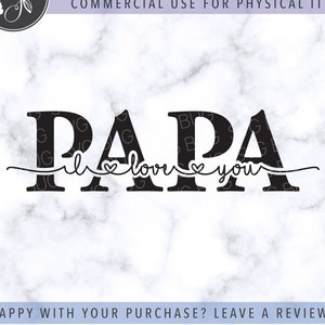 Free Free 128 Papa We Love You Svg SVG PNG EPS DXF File