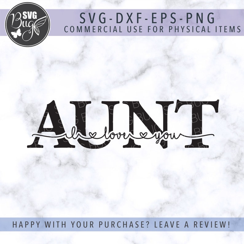 Free Free 265 I Love My Aunt Svg SVG PNG EPS DXF File