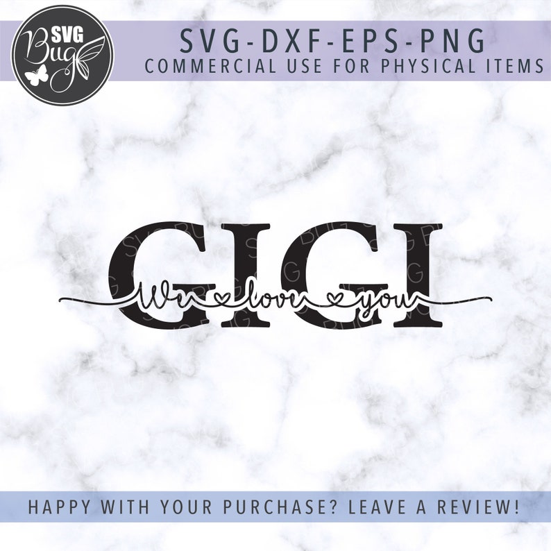 Free Free 257 Gigi Loves Me Svg SVG PNG EPS DXF File