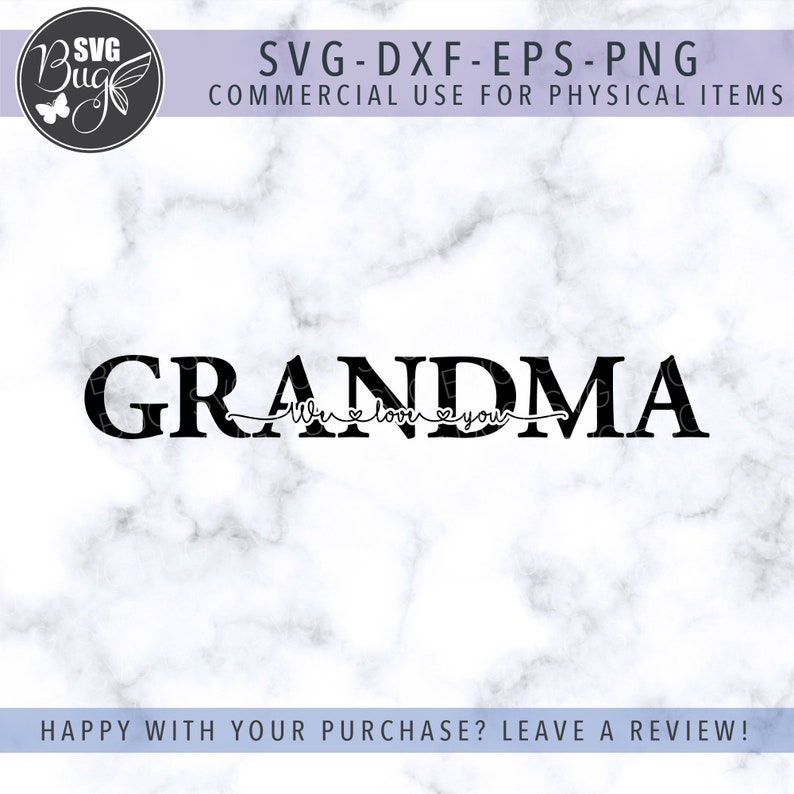 Download We Love You Grandma SVG File Grandma Svg Mother's Day | Etsy