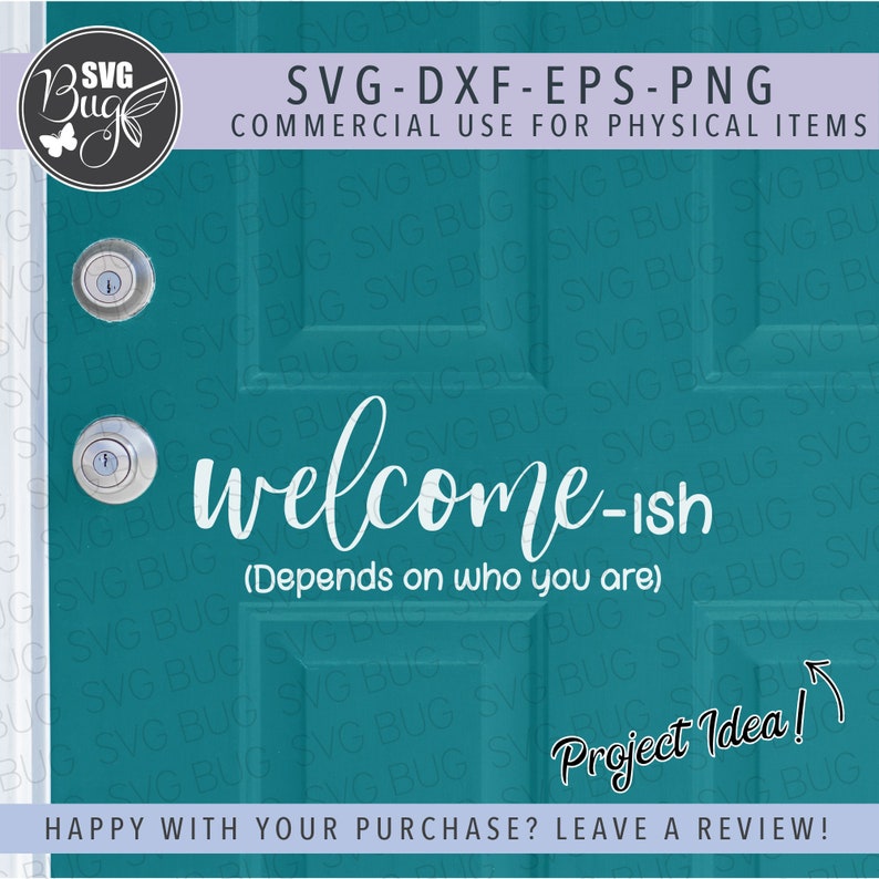 Download Welcome-ish Depends On Who You Are SVG File Welcome Door ...