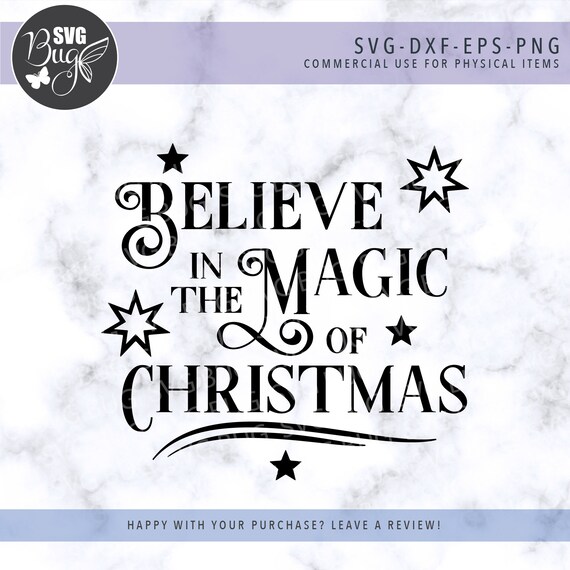 Download Believe In The Magic Of Christmas Svg File Ornament Svg File Etsy