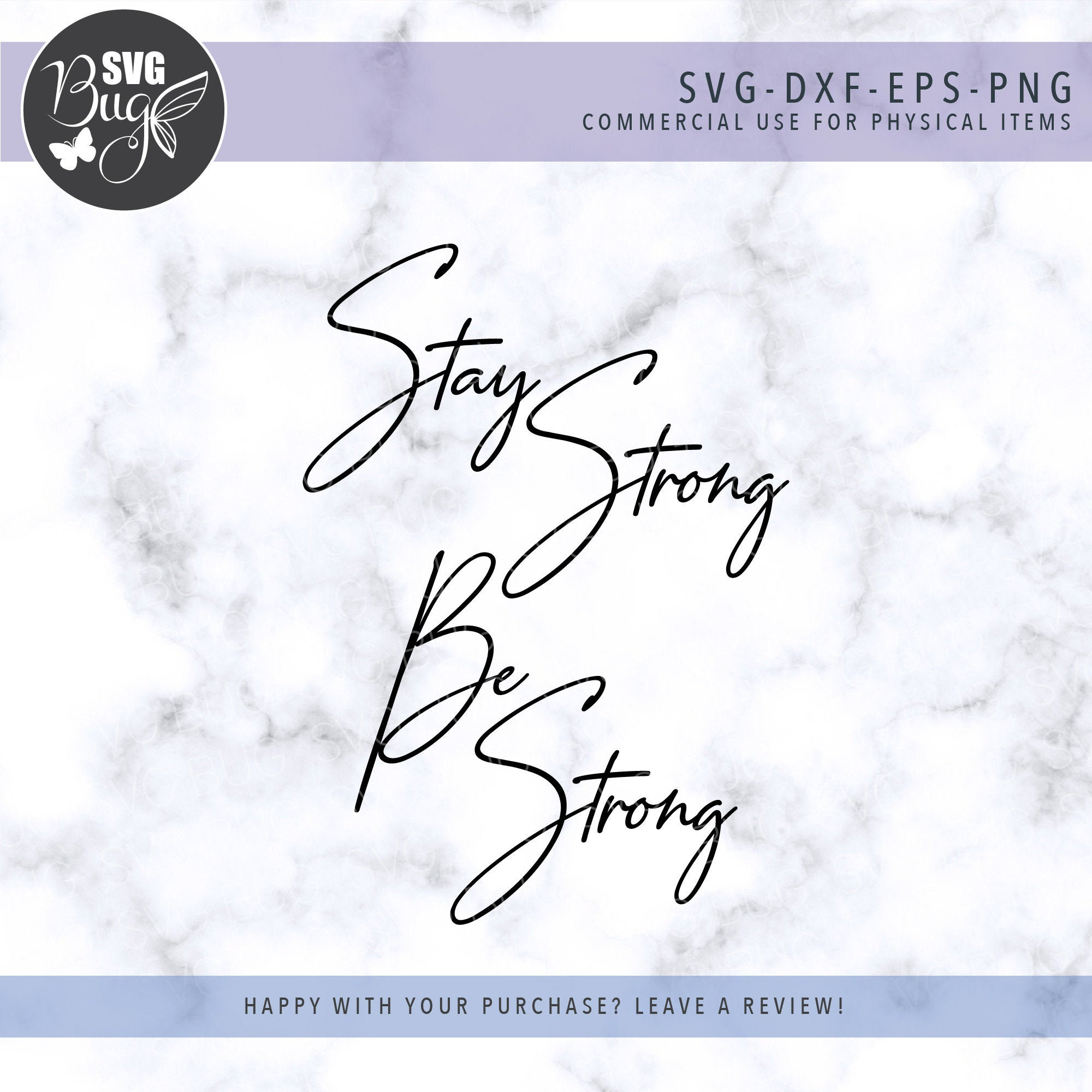Stay Strong Be Strong Svg File, Motivational Svg, Inspirational Svg - Etsy