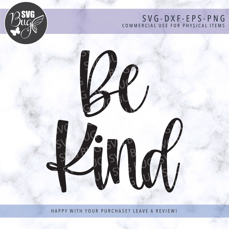 Download Be Kind Svg File Inspirational Svg T-shirt Svg | Etsy