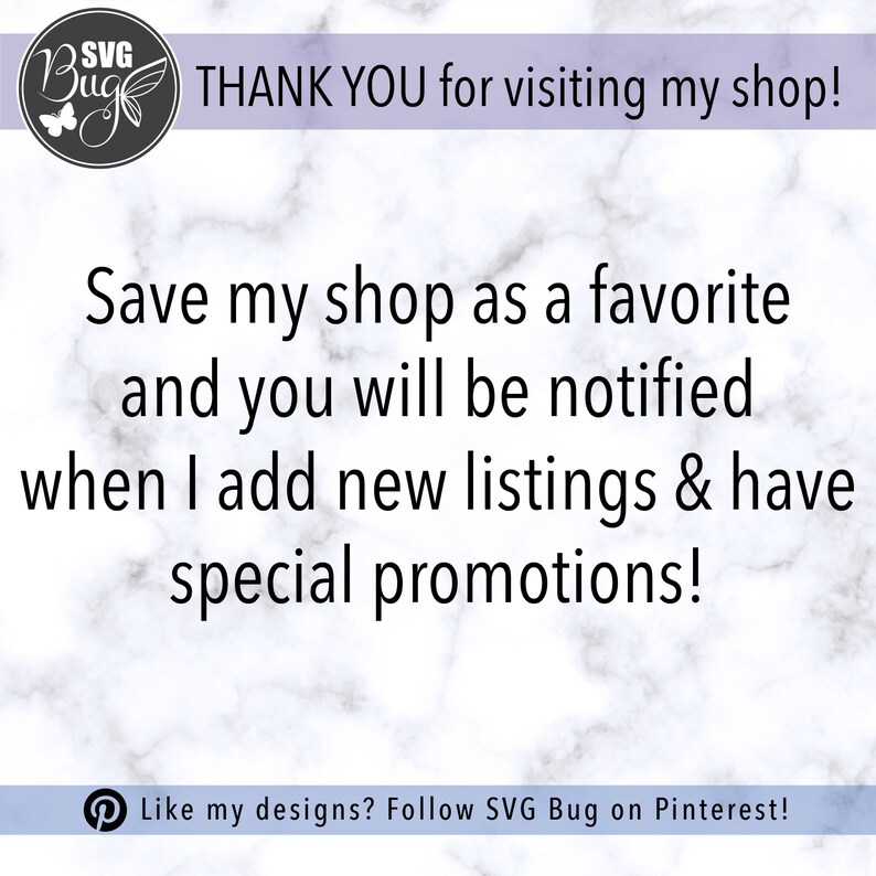 Op de afbeelding: Afbeelding met tekst: "THANK YOU for visiting my shop!" en "Save my shop as a favorite and you will be notified when I add new listings & have special promotions!". Bevat een logo en Pinterest-informatie.