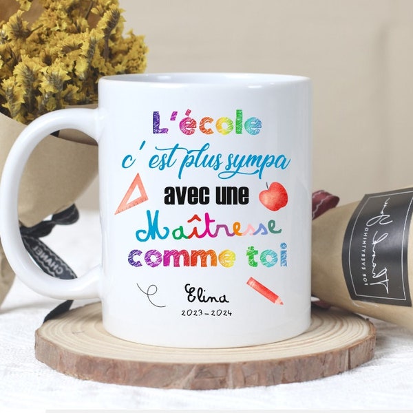 mug céramique cadeau pour maîtresse (ou atsem, avs...)