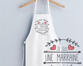 TABLIER DE CUISINE adulte "je suis une marraine trop géniale (ou autre)"