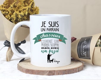 MUG CERAMIQUE " Je suis un parrain chasseur" personnalisé