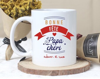 mug céramique, "Bonne fête papa chéri"  personnalisé