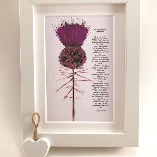 Scottish Thistle Poem Art Print: Robert Burns 'My Heart's in the Highlands' in picture frame