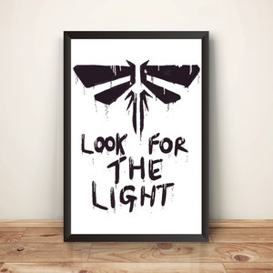 Look For The Light Fireflies TLOU Premium Poster (Vectorized Design)