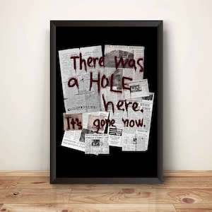 There Was a Hole Here Its Gone Now Premium Poster (Vectorized Design)