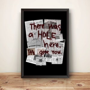 There Was a Hole Here Its Gone Now Premium Poster (Vectorized Design)