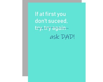 Ask Dad Fathers Day Card, Funny Fathers Day Card, Dad Card, Typography, Cute Fathers Day Card, Father Day Greeting Card, Funny Card