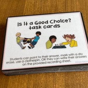 Is it a Good Choice? Behavior Task Cards for autism and special education