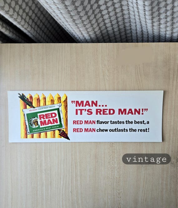 red man chewing tobacco flavors Vintage Chewing Tobacco Advertising Sign Red Man America's Foil Pouch Best  Chew Tobacciana Memorabilia, Genuine Store Display Graphic Card