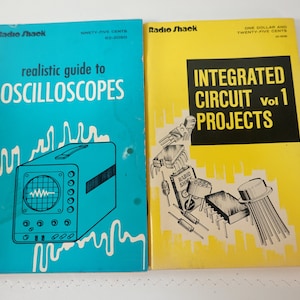 PRICE CUT! Realistic Guide To Oscilloscopes & Integrated Circuit Projects Vol. 1 Vintage Radio Shack Tandy Paperback Manuals 1970s