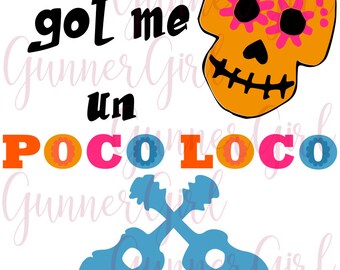 This Job's Got Me un Poco Loco SVG