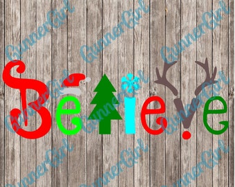 Believe Christmas SVG