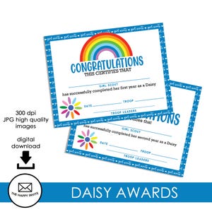 May include: Two blue and white Daisy Awards certificates with a rainbow and flower design. The certificates read "Congratulations" and "This certifies that" with space for the Girl Scout's name, date, and troop.