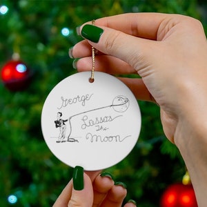 It&#39;s a Wonderful Life Ornament, George Lassos the Moon Ornament, It&#39;s a Wonderful Life Gift, George Bailey Ornament, Christmas Ornament