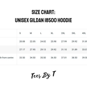 May include: Size chart for a unisex Gildan 18500 hoodie, showing measurements in inches for width, length, and sleeve length from centre back for sizes S through 5XL.