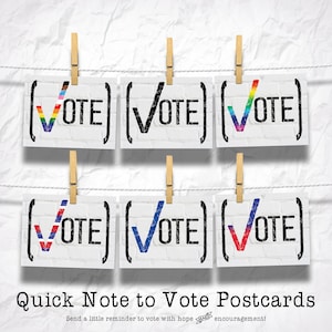 May include: Six postcards with the word "VOTE" in black, each with a different colored checkmark. The postcards are clipped to a string with wooden clothespins. The text "Quick Note to Vote Postcards" is at the bottom.