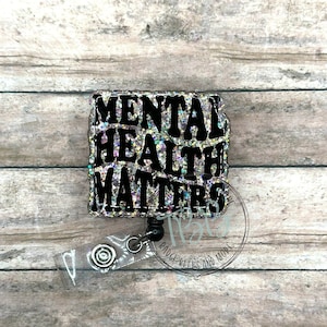Glitter mental health matters - retractable badge reel - badge clip - badge holder - name badge reel - glitter badge reel