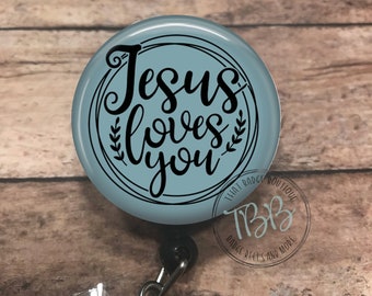 Jesus loves you - retractable badge reel - lanyard - stethoscope ID tag - badge reel - badge holder - badge clip