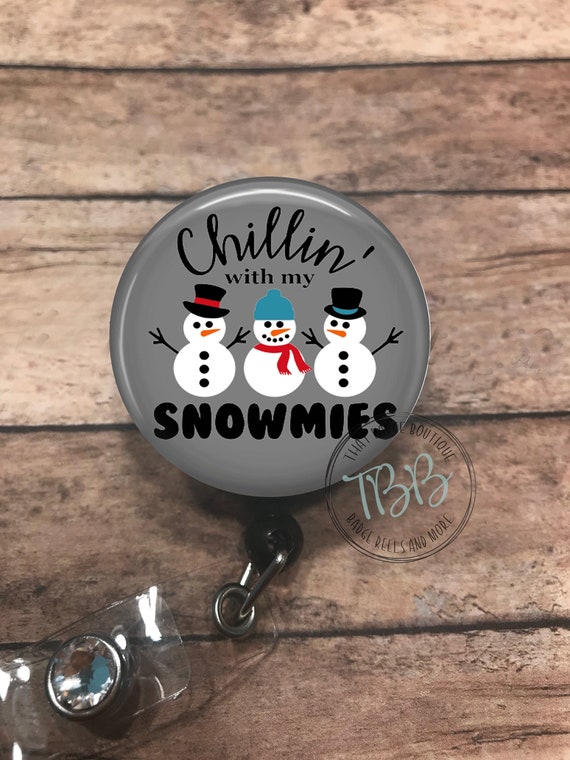 Chillin With My Snowmies Badge Reel Lanyard Stethoscope ID Tag Retractable  Badge Reel Badge Clip Badge Holder 