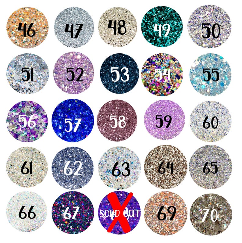 May include: A grid of twenty-five circular glitter samples arranged in five rows and five columns. Each circle features a unique color and texture of glitter, labeled with black numbers from 46 to 70. Circle 68 has a red X and the text SOLD OUT.